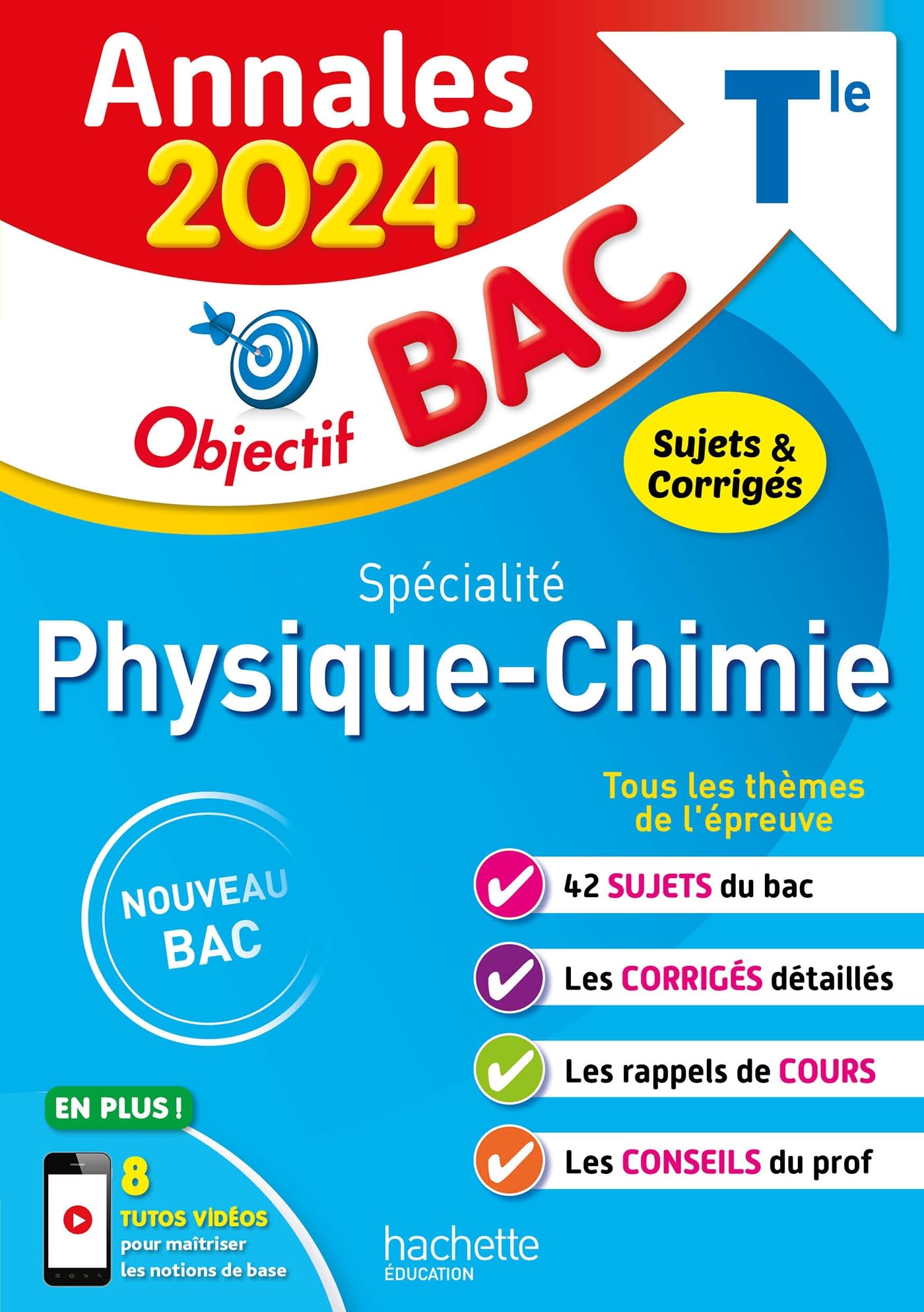Annales Objectif BAC 2024 - Spécialité Physique-Chimie book