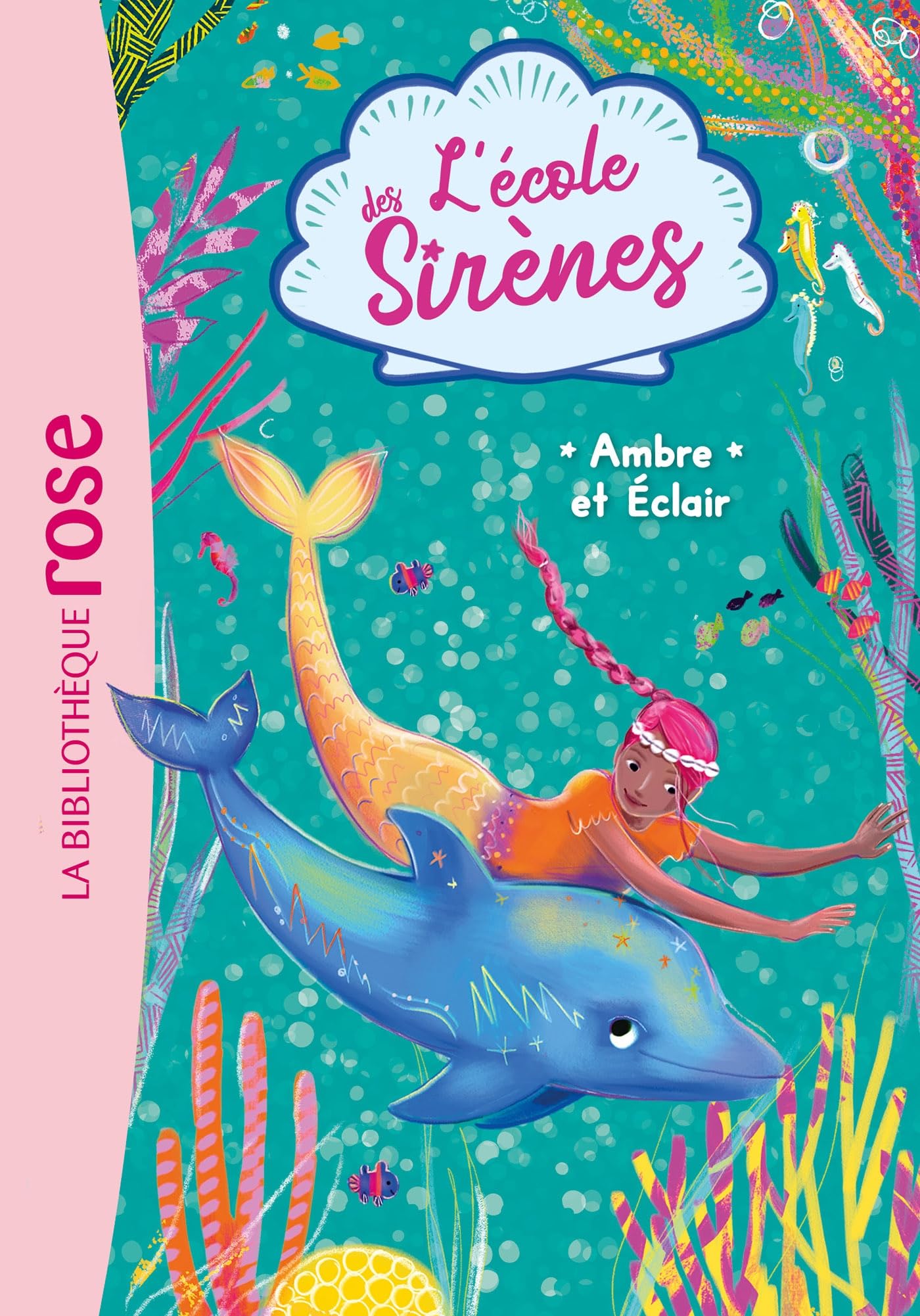 L'école des Sirènes 04 - Ambre et Éclair book