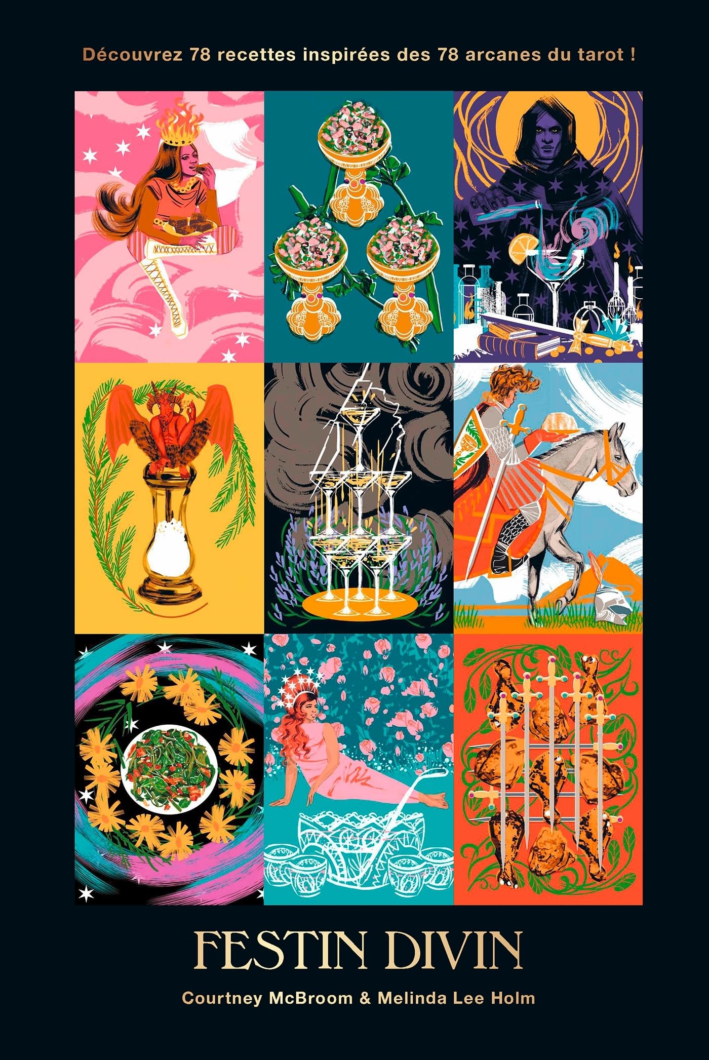 Festin Divin: Découvrez 78 recettes inspirées des 78 arcanes du tarot ! book