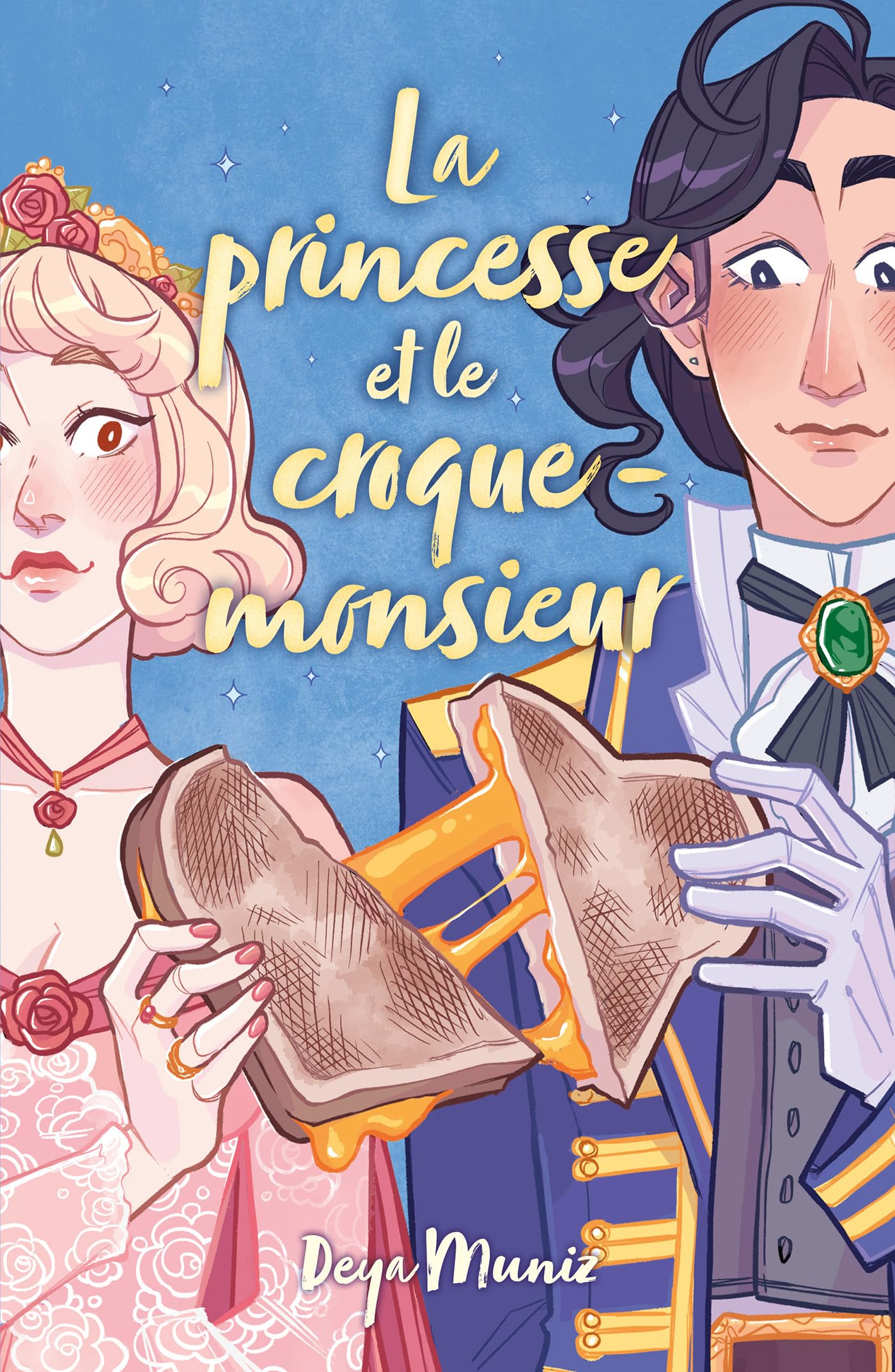 La princesse et le croque-monsieur book
