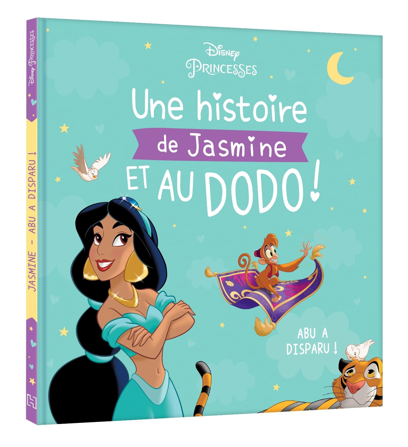 DISNEY PRINCESSES - Une histoire de Jasmine, et au dodo ! - Abu a disparu ! book