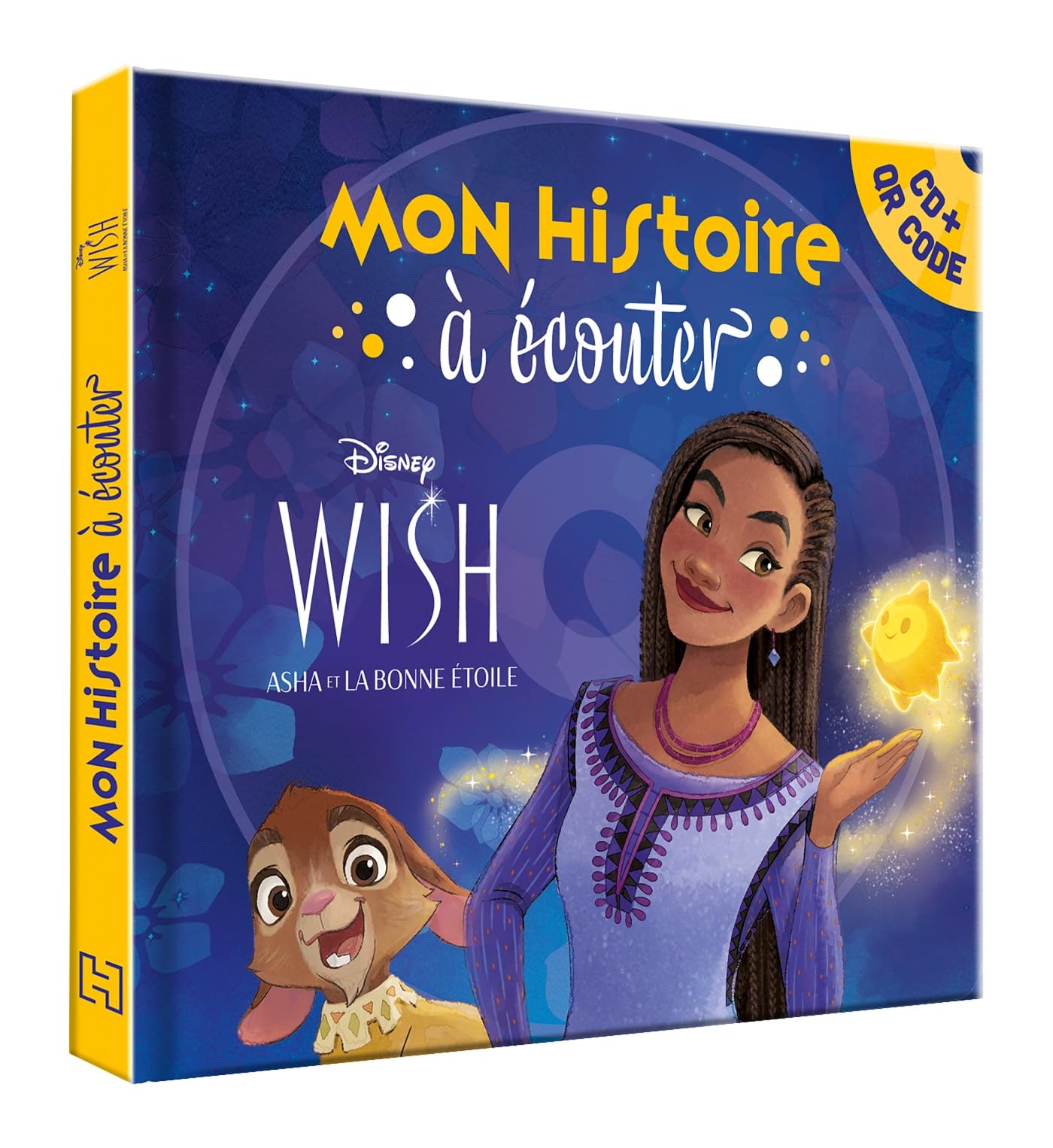 WISH, ASHA ET LA BONNE ÉTOILE - Mon Histoire à Écouter - L'histoire du film - Disney book