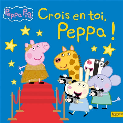 Product Image: Peppa Pig. Crois en toi, Peppa !