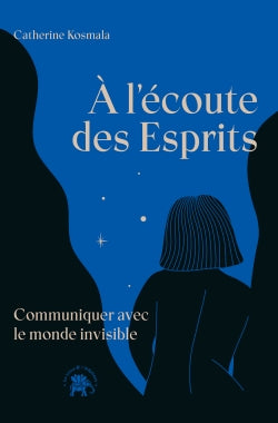 A l'écoute des esprits : communiquer avec le monde invisible Religion & Esotericism