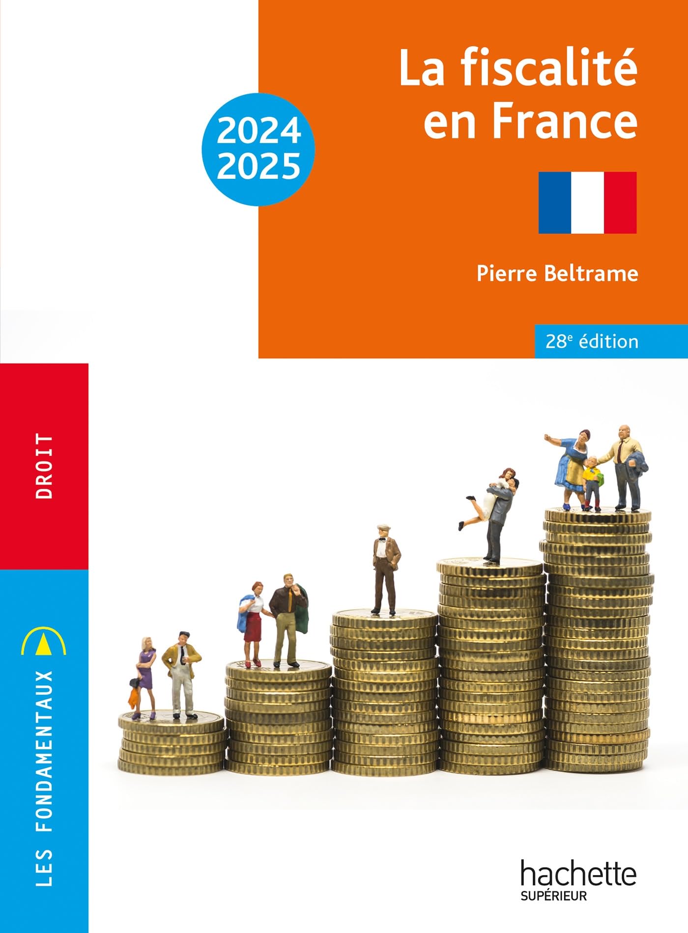 Les Fondamentaux - La fiscalité en France 2024-2025 book