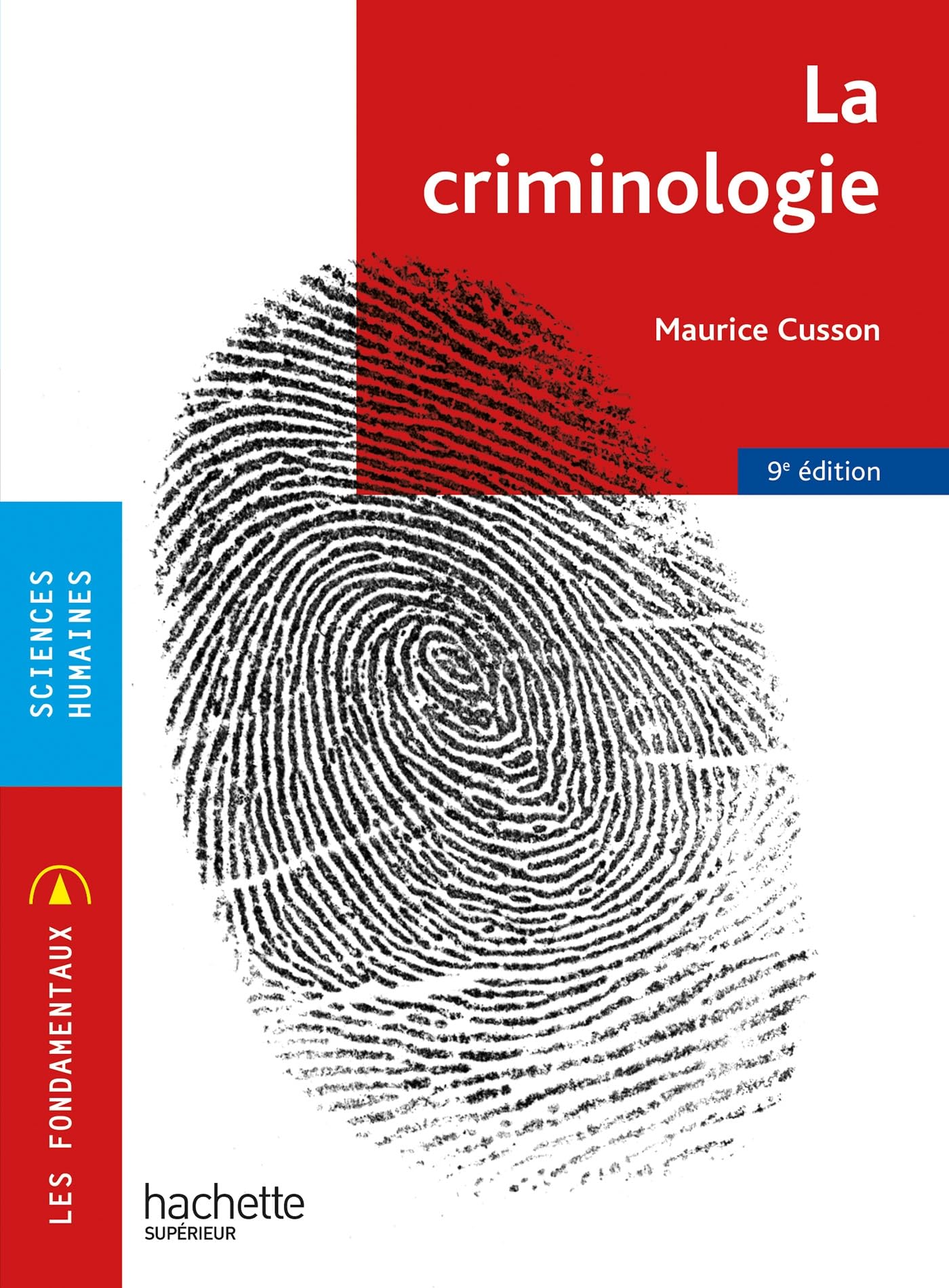 Les Fondamentaux - La criminologie 9e édition book