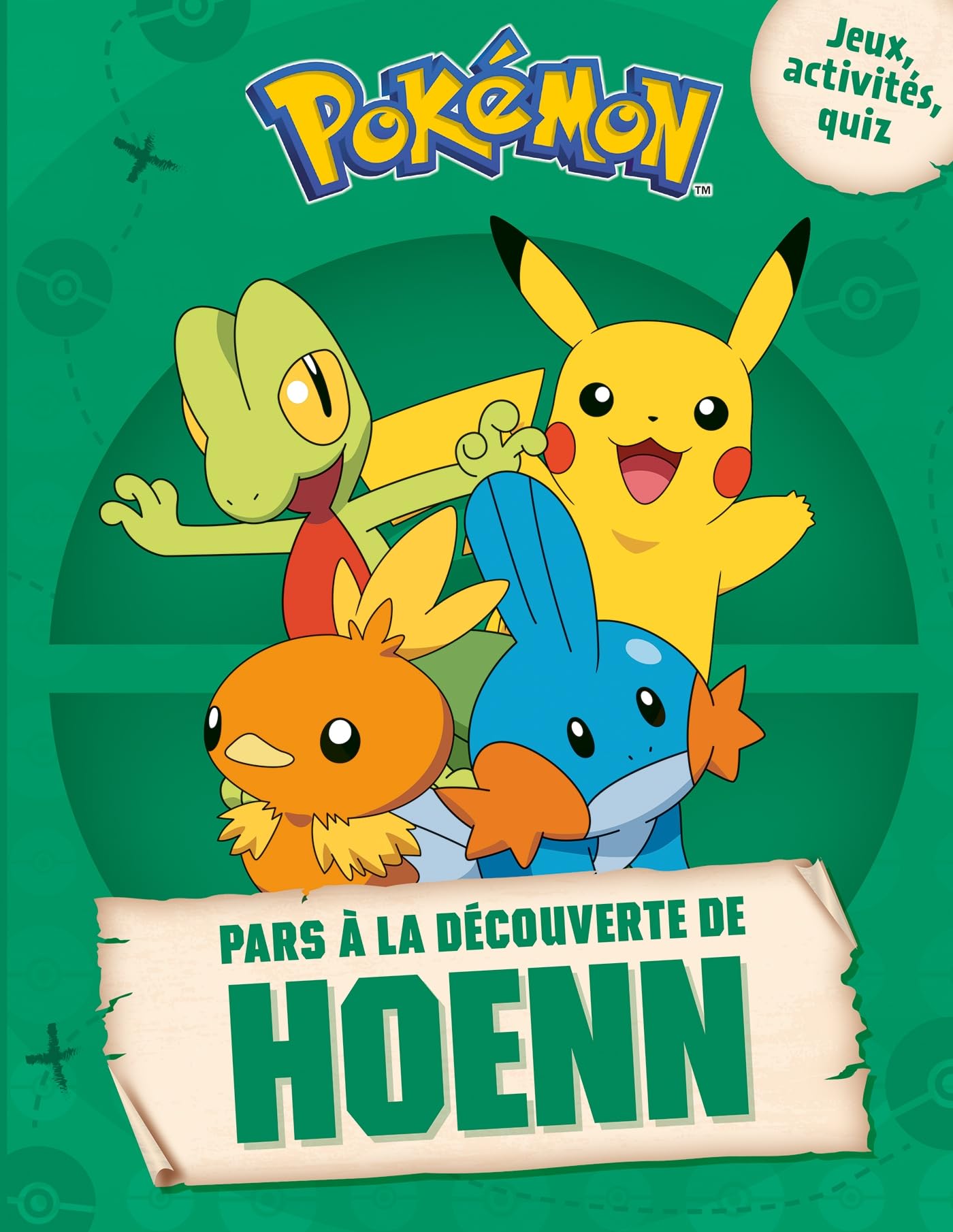 Pokémon - Pars à la découverte de Hoenn: Pars à la découverte book