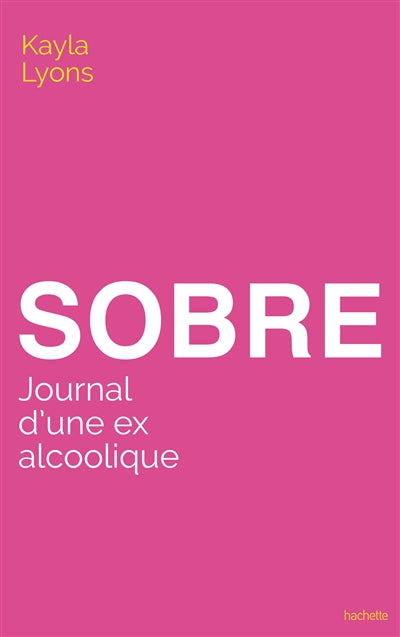 Product Image: Sobre : journal d'une ex alcoolique