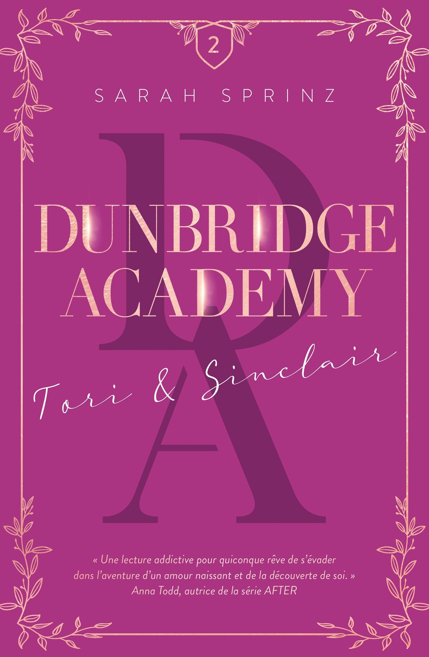 Dunbridge Academy - tome 2 Une romance friends-to-lovers dans les Highlands écossais: Tori & Sinclair Romance