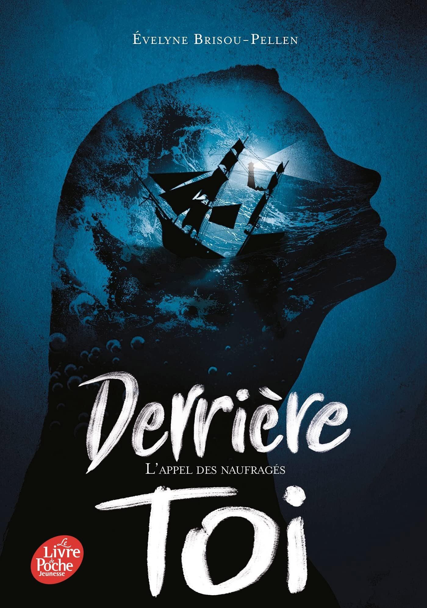 Derrière toi - Tome 2: L'appel des naufragés book