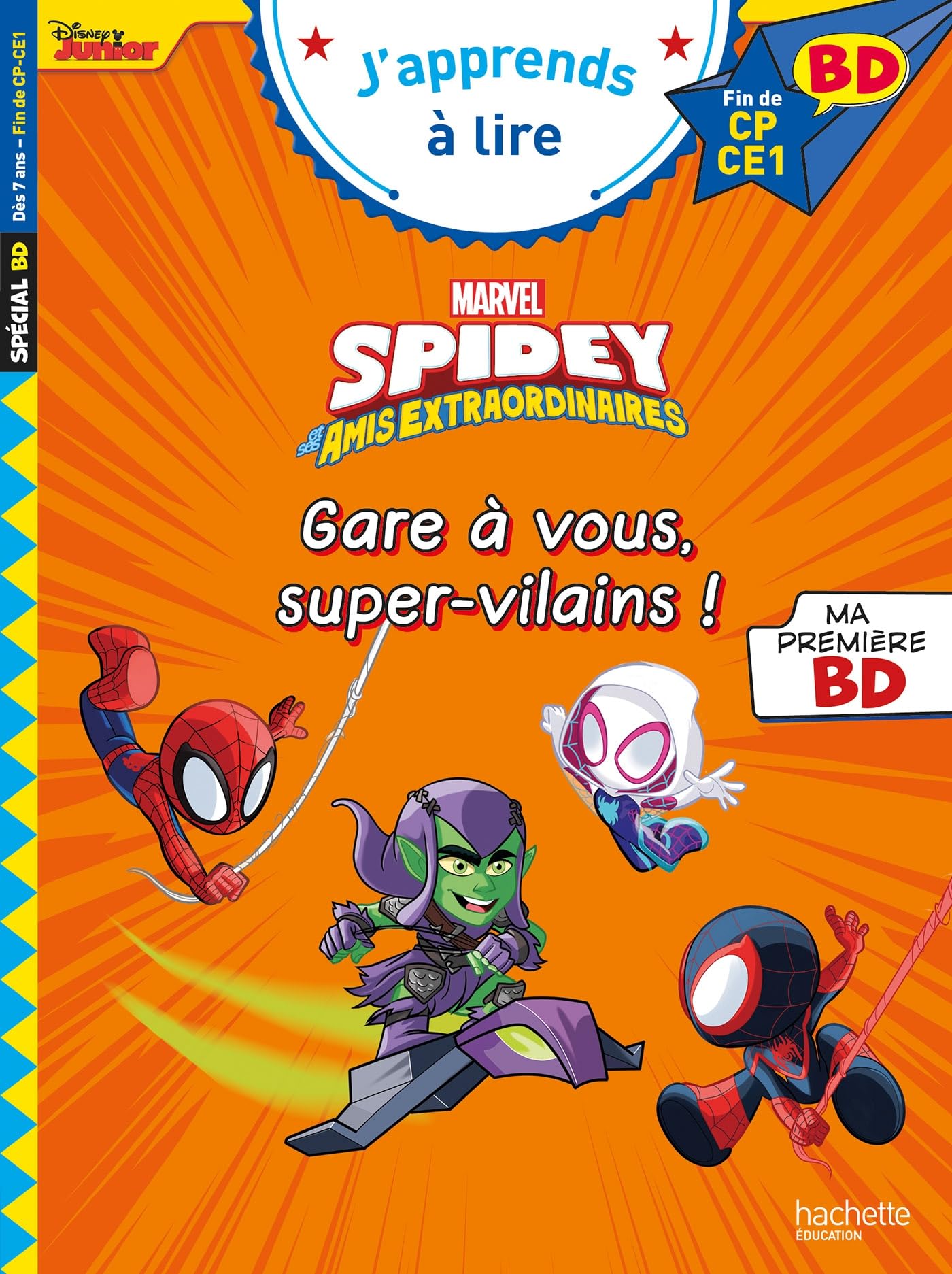 Disney BD Fin de CP-CE1 - Spidey et ses amis extraordinaires - Gare à vous, super-vilains ! Manga
