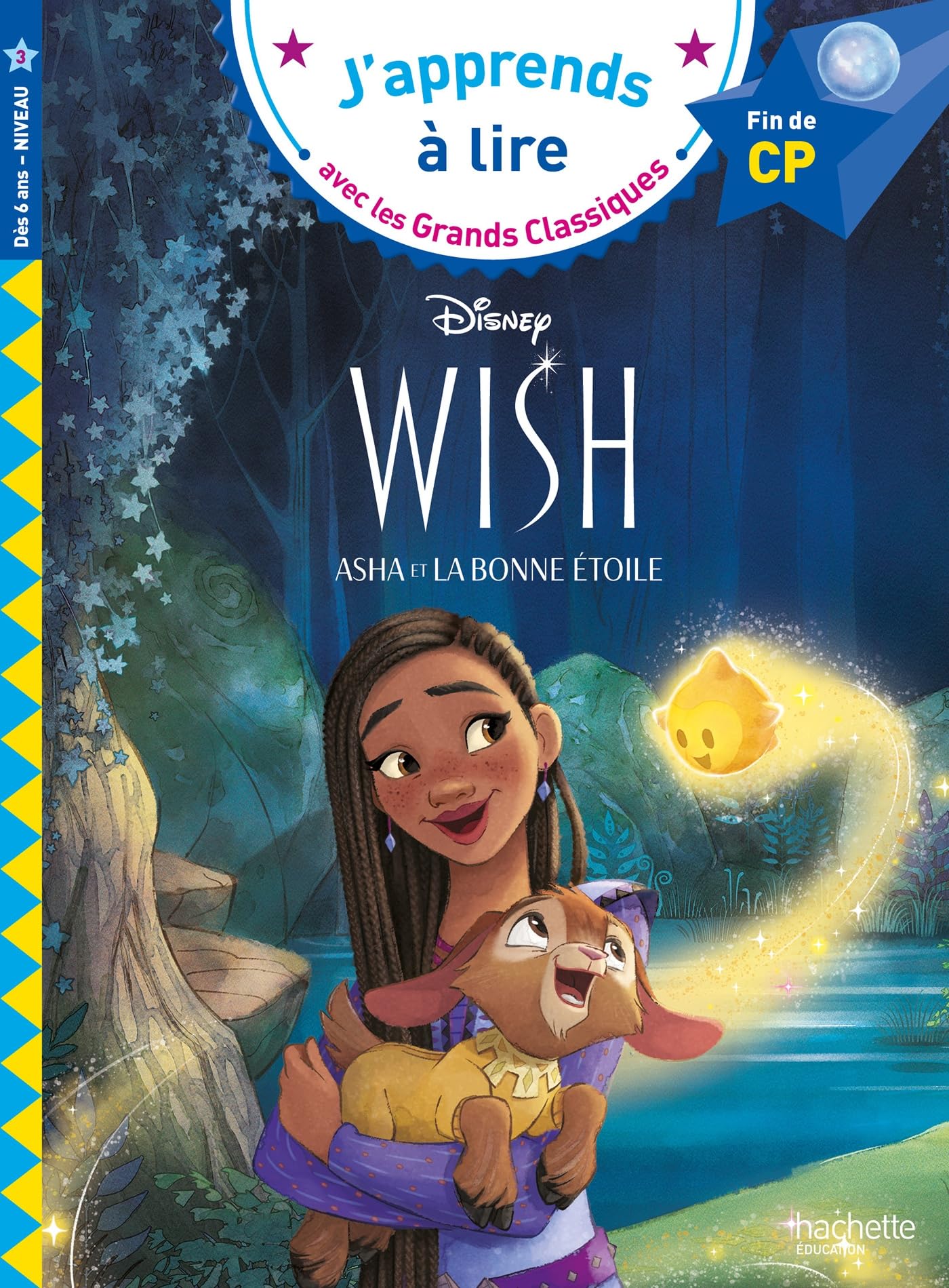 Disney - Wish, CP Niveau 3: Fin de CP niveau 3 Novels & Short Stories