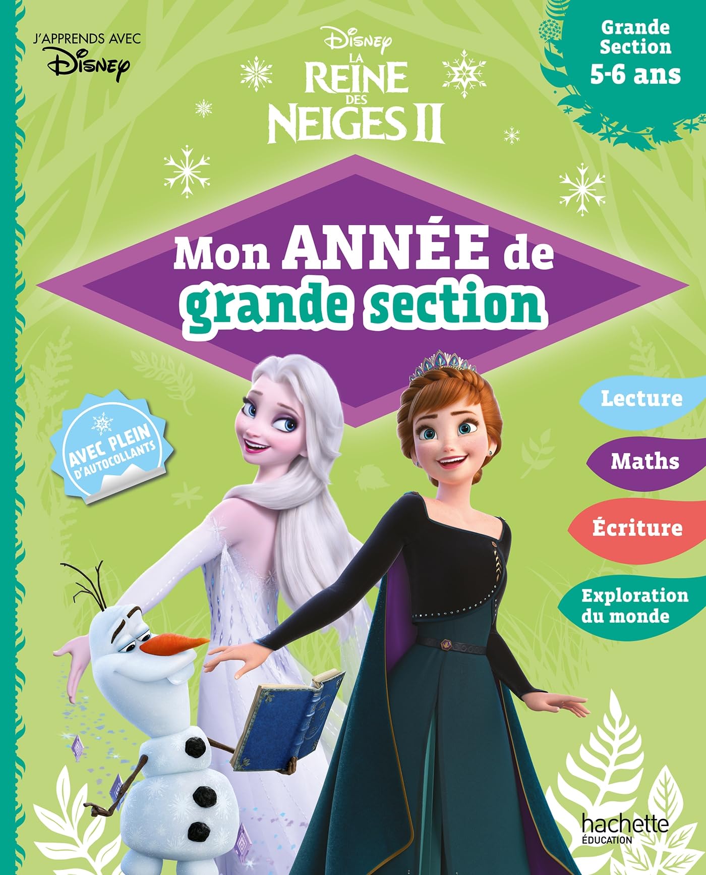 Disney - La Reine des Neiges 2 - Mon année de Grande Section (5-6 ans): La Reine des Neige II Non-fiction