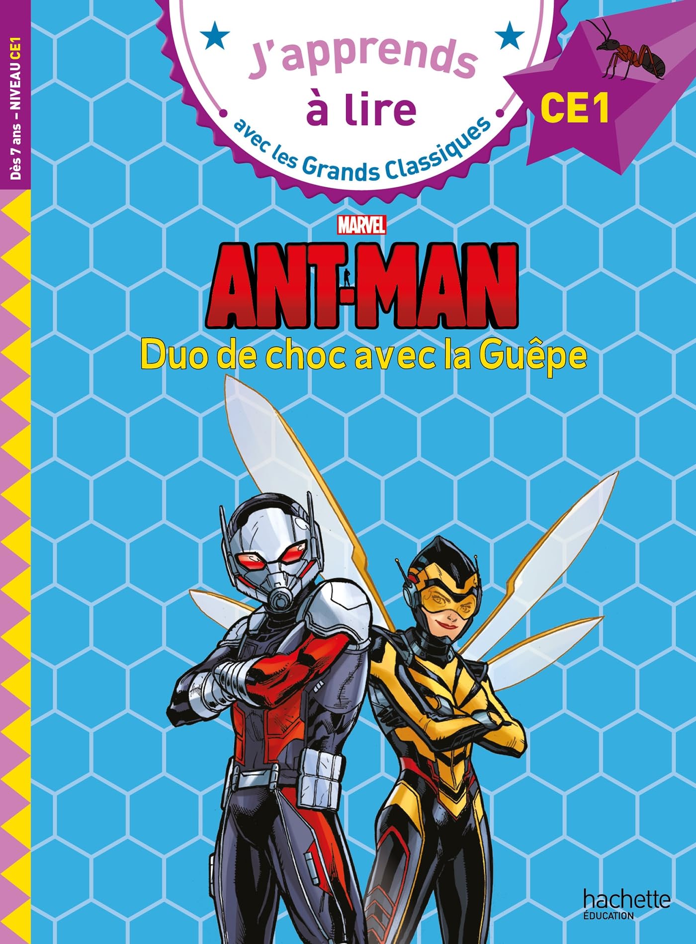 Disney - Marvel - Ant-Man, Duo de choc avec la guêpe, CE1 Novels & Short Stories