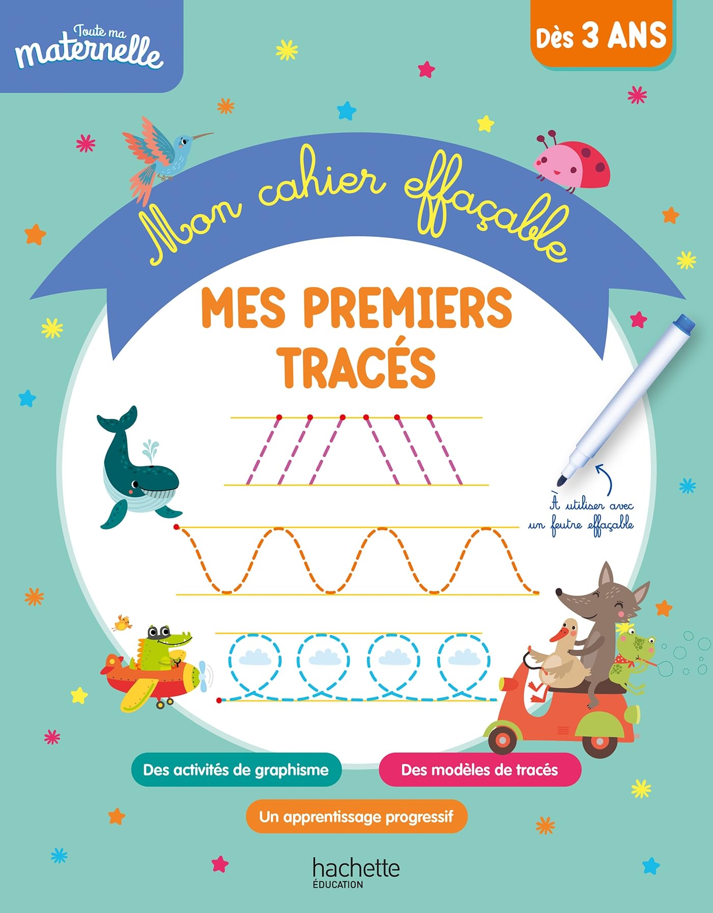 Toute ma maternelle - Mon cahier effaçable - Mes premiers tracés (3-6 ans) Non-fiction