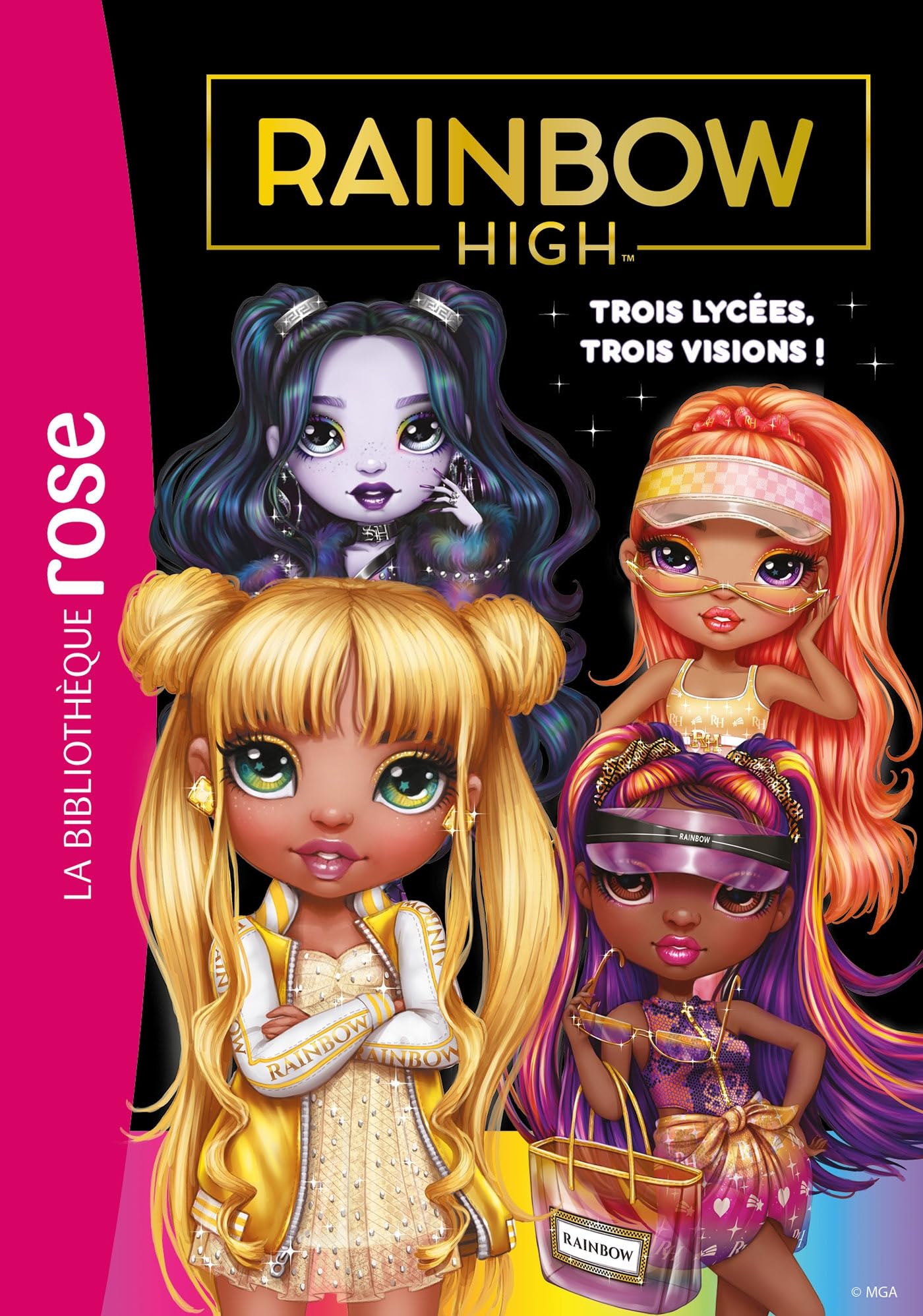 Rainbow High 16 - Trois lycées, trois visions ! Children's books