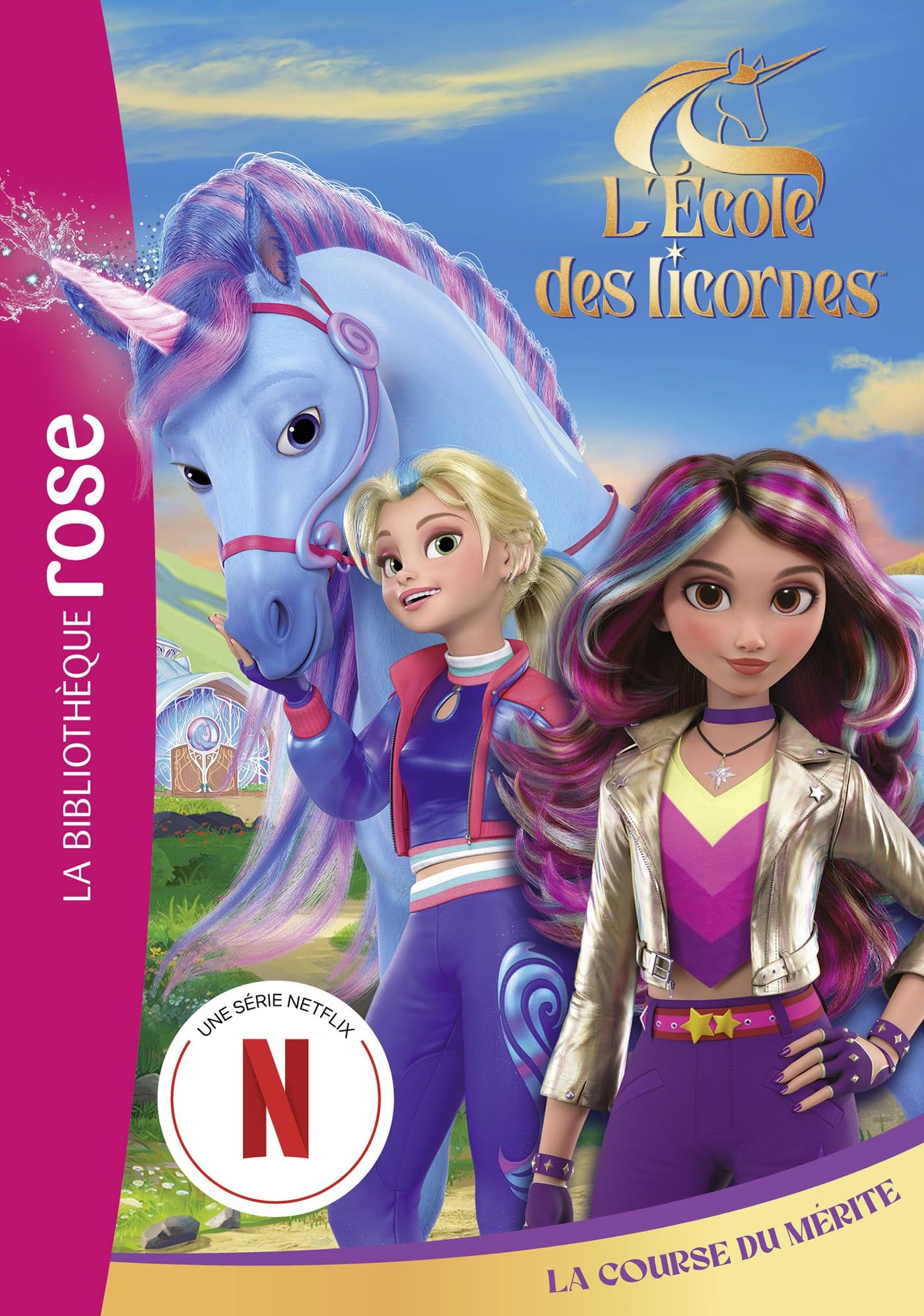 L'école des Licornes 02 (La série TV) - La Course du Mérite Novels & Short Stories