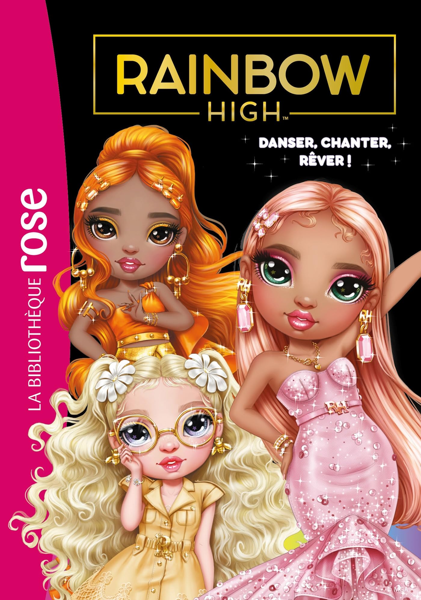 Rainbow High 20 - Danser, chanter, rêver ! Children's books