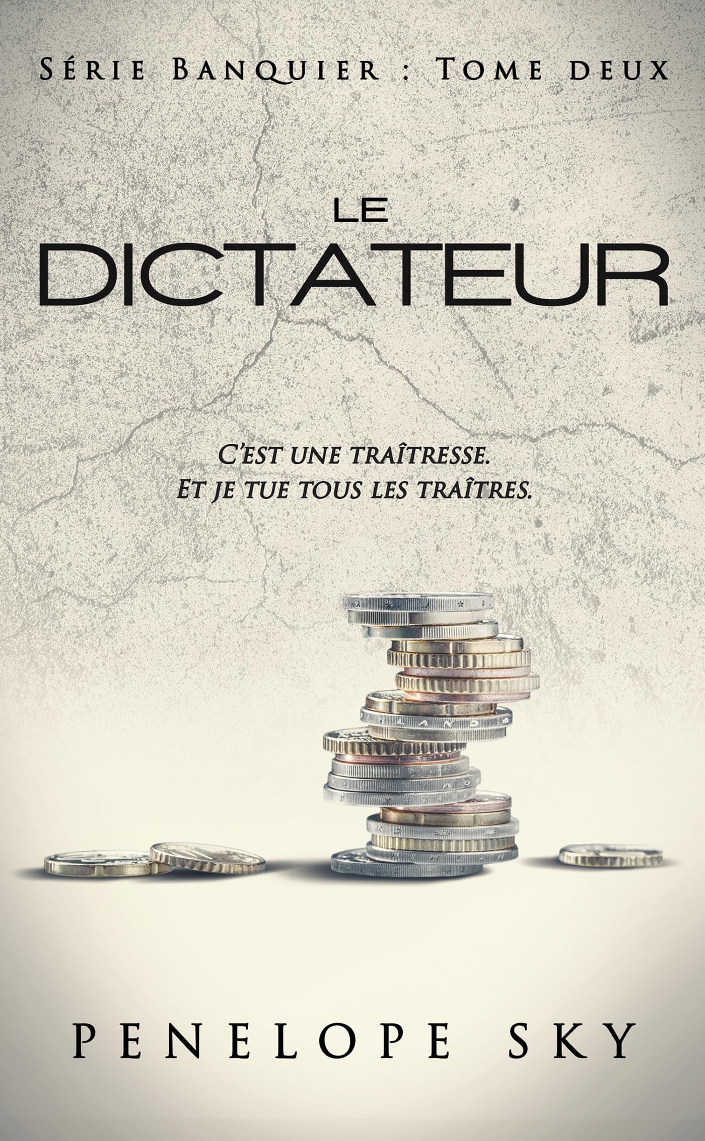 Le Banquier - Tome 2 : Le Dictateur book