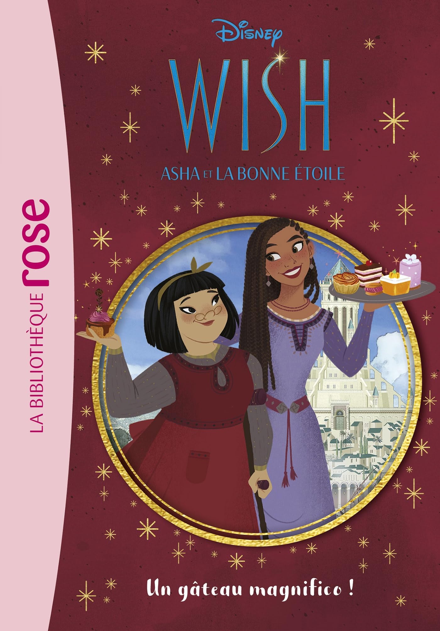 Wish, Asha et la bonne étoile 03 - Un gâteau magnifico ! Children's books