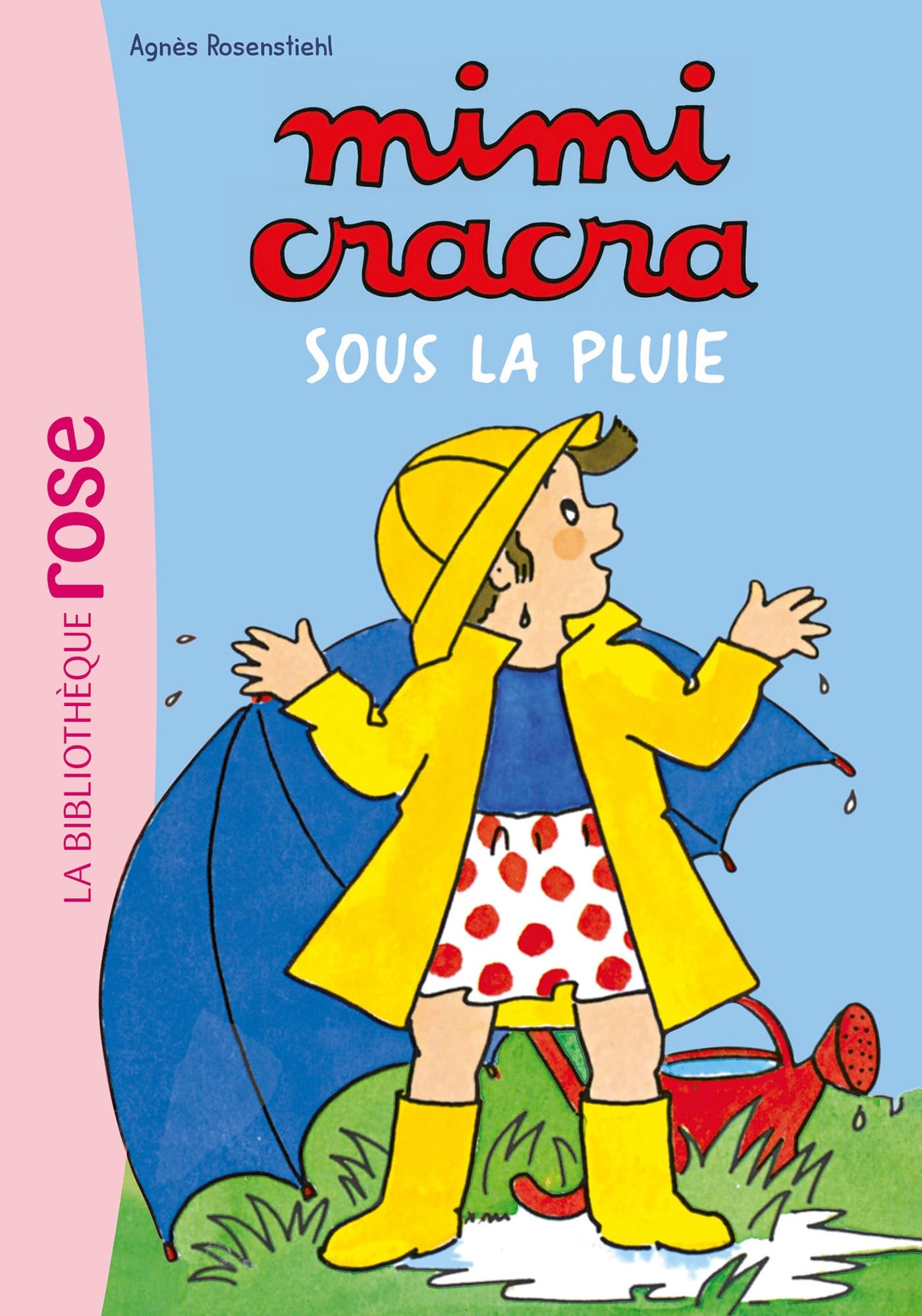 Mimi Cracra NED 02 - Mimi Cracra sous la pluie Children's books