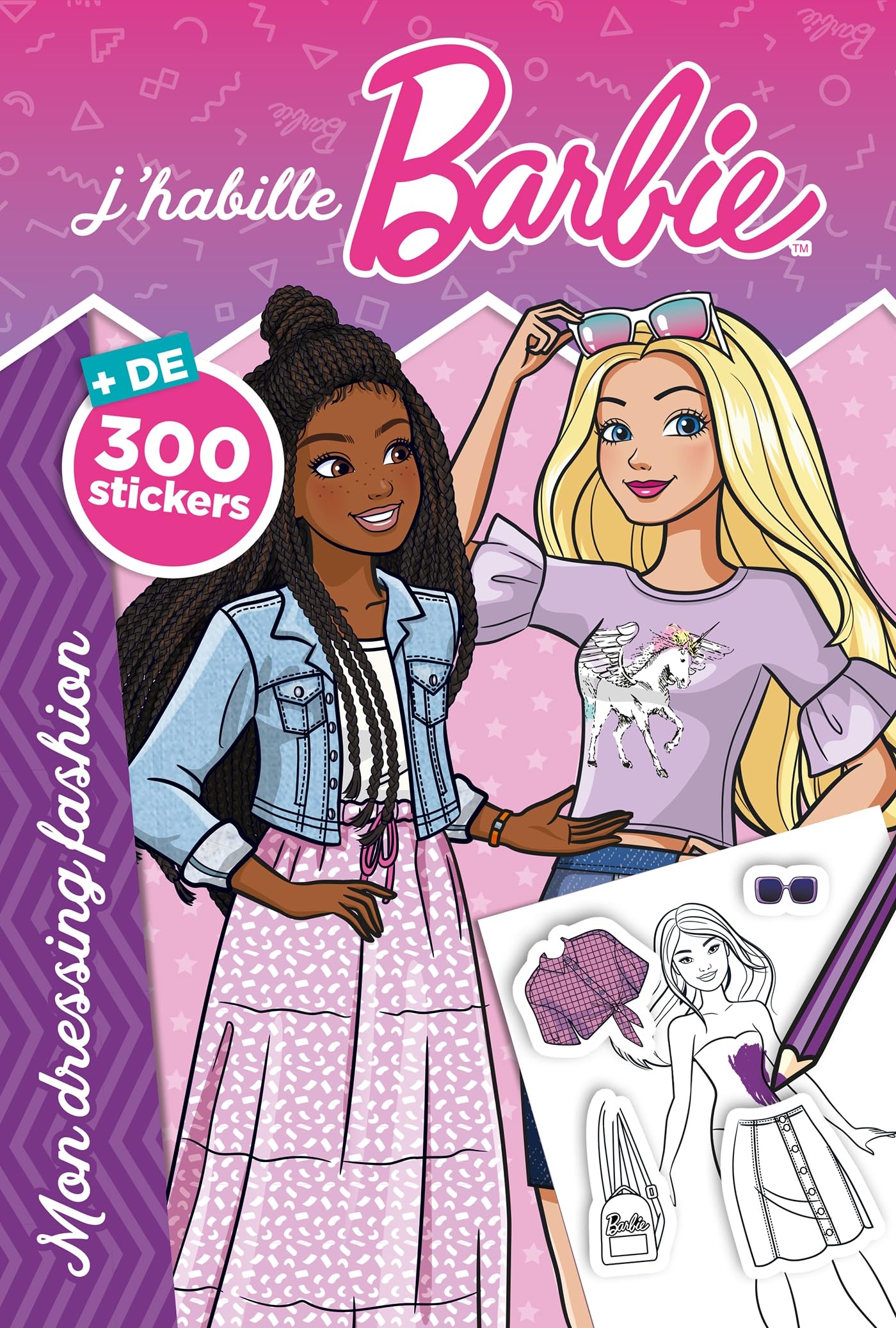 Barbie - J'habille - Mon dressing fashion: J'habille book