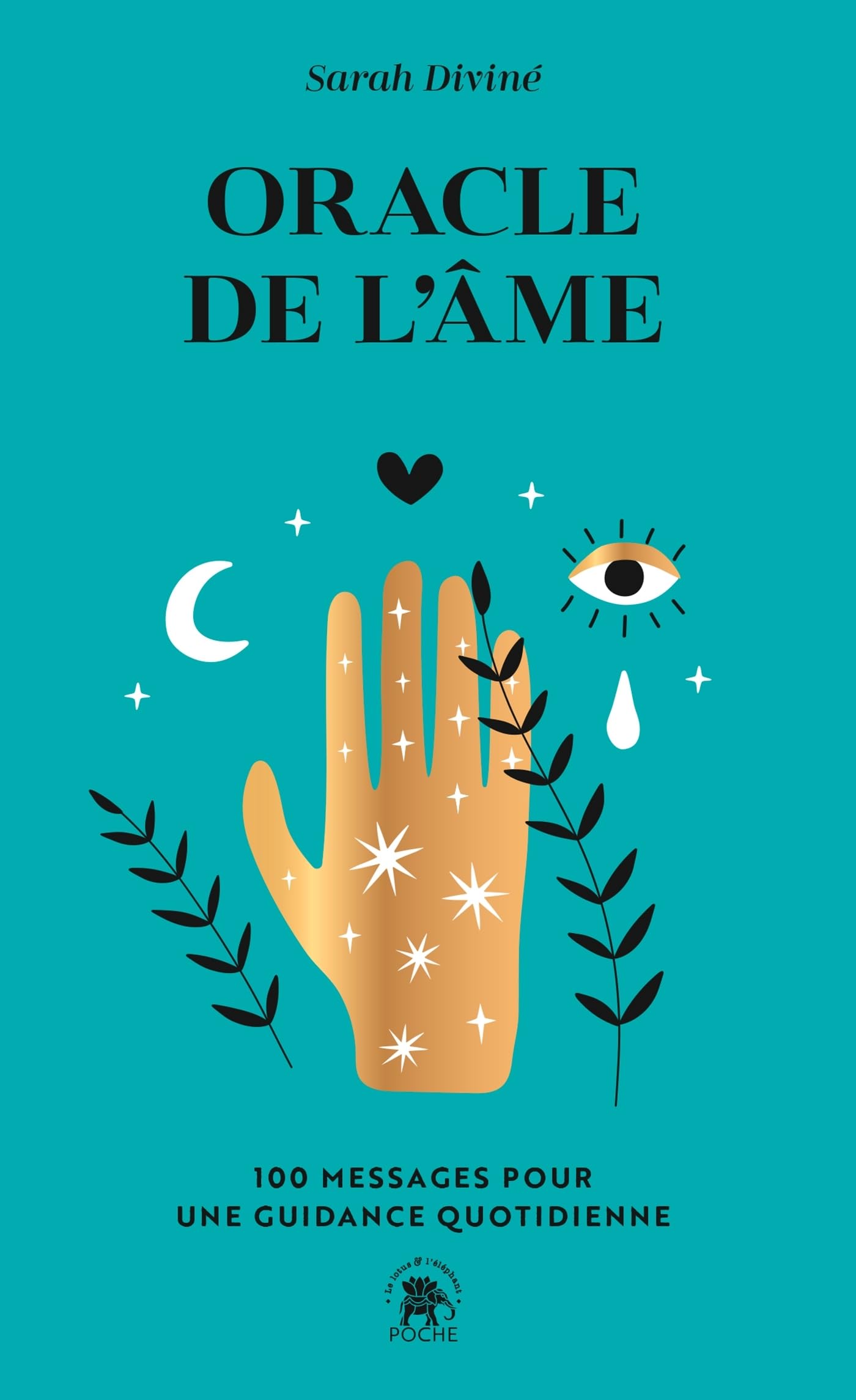 Oracle de l'âme: 100 messages pour une guidance quotidienne Religion & Esotericism