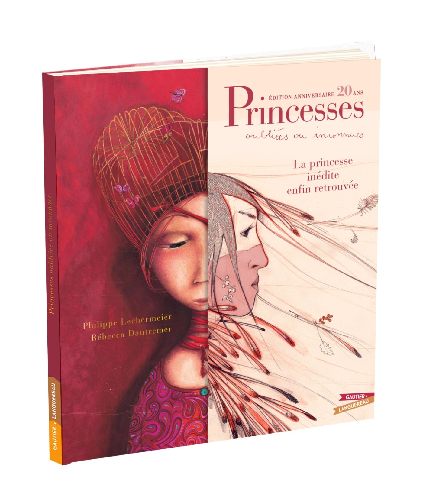 Princesses oubliées ou inconnues - Édition anniversaire Children's books