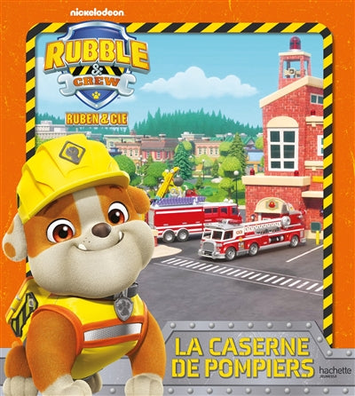 Product Image: Rubble & crew, Ruben & Cie. La caserne de pompiers