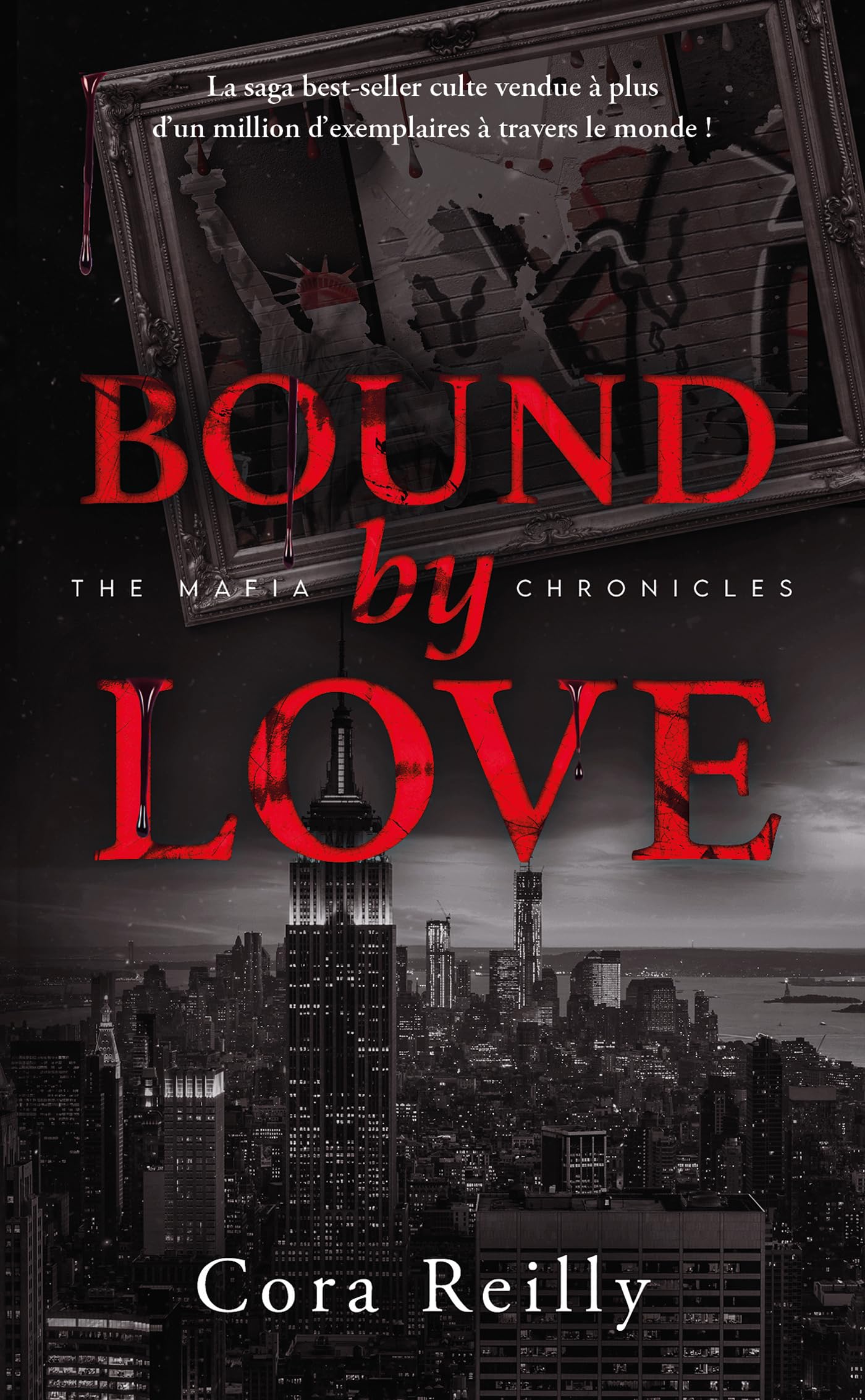 Bound by Love - The Mafia Chronicles, T6 (Edition Française) Contemporary literature