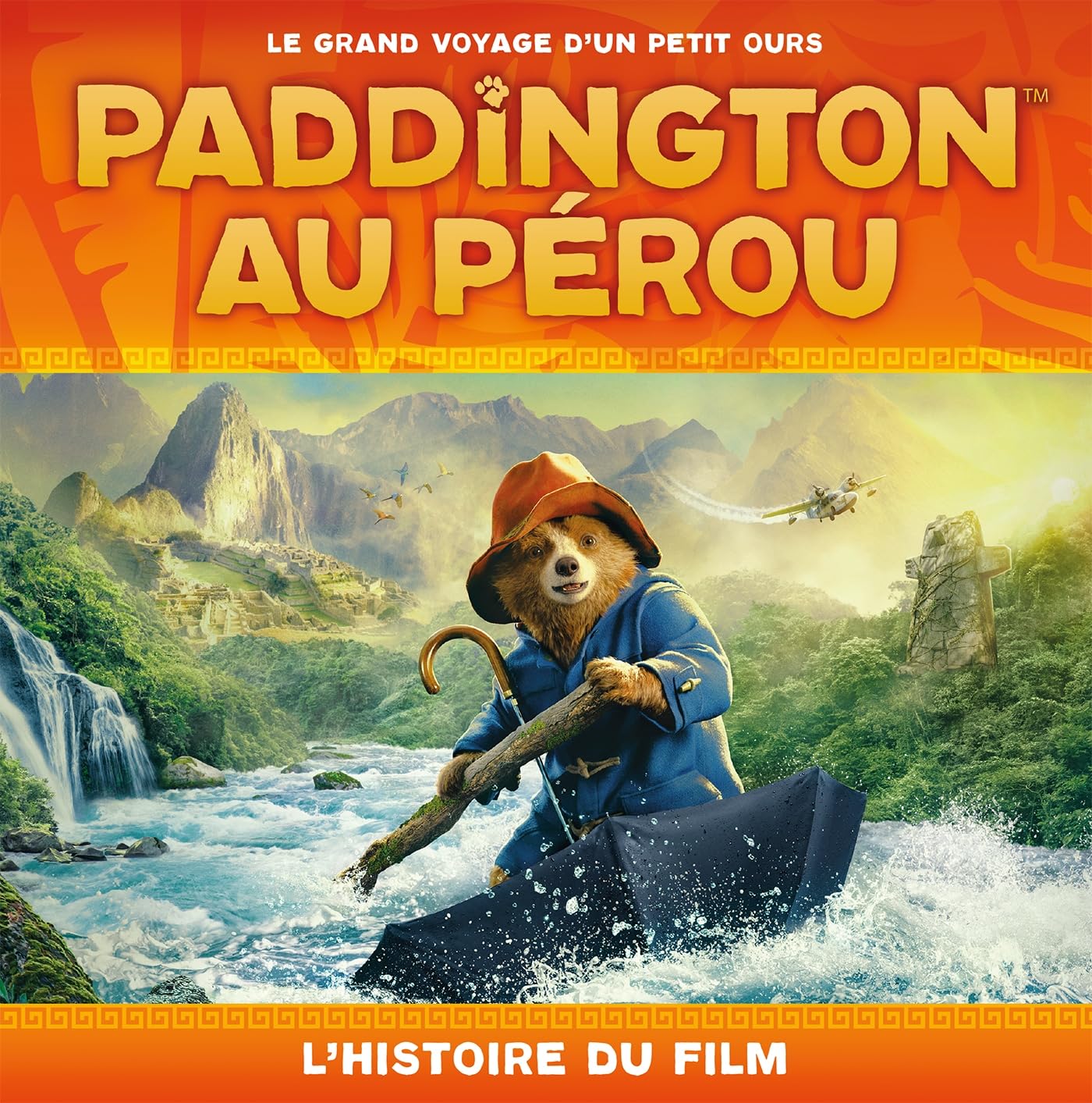 Paddington au Pérou - L'histoire du film Children's books