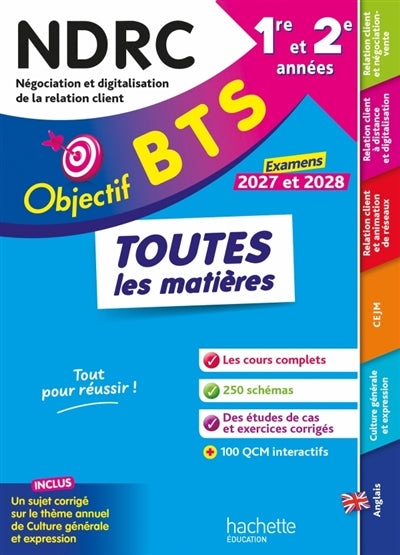 BTS NDRC, négociation et digitalisation de la relation client, 1re et 2e années : toutes les matières : examens 2027 et 2028 Professional & Reference Books