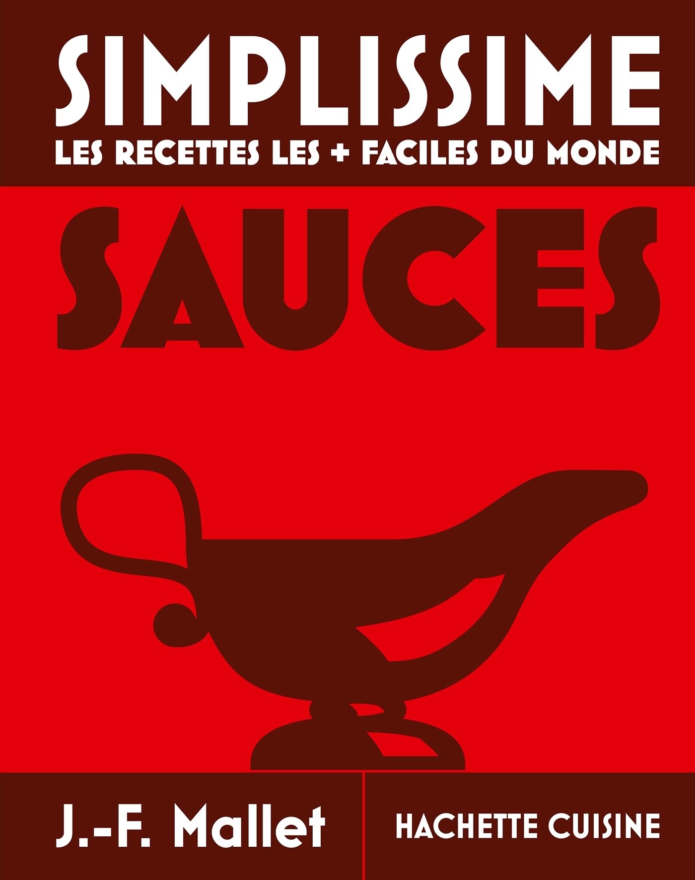 Simplissime - Sauces: Nouvelle édition book