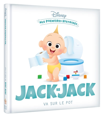 Jack-Jack va sur le pot Non-fiction books for kids