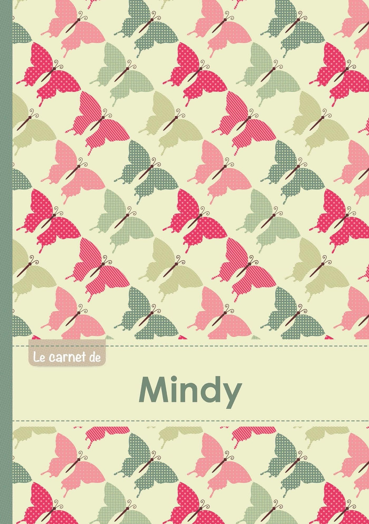 Le carnet de mindy: Carnet mindy - lignes,96p,A5 - Papillons vintage book