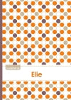 Le carnet d'Elie : Lignes, 96p, A5 : Ronds Orange Gris Violet book