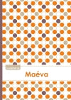 Le carnet de Maéva : Lignes, 96p, A5 : Ronds Orange Gris Violet book