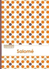 Le carnet de Salomé : Lignes, 96p, A5 : Ronds Orange Gris Violet Children's books