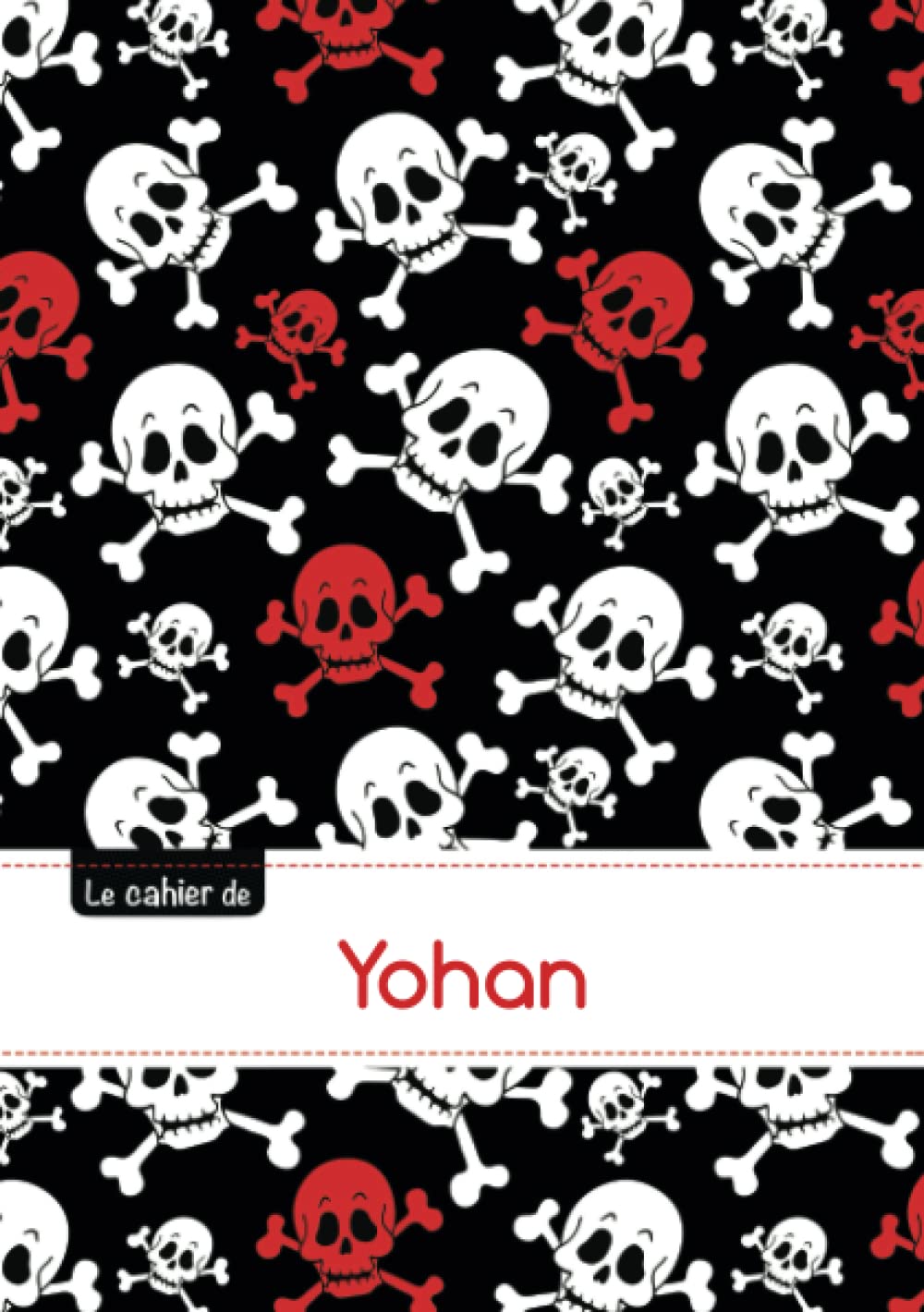 Le carnet de Yohan: Carnet yohan,seyes,96p,a5,tetesdemort book