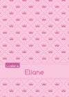 Le cahier d'Eliane : Petits carreaux, 96p, A5 : Princesse book