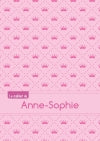 Le cahier d'Anne-Sophie : Blanc, 96p, A5 : Princesse book