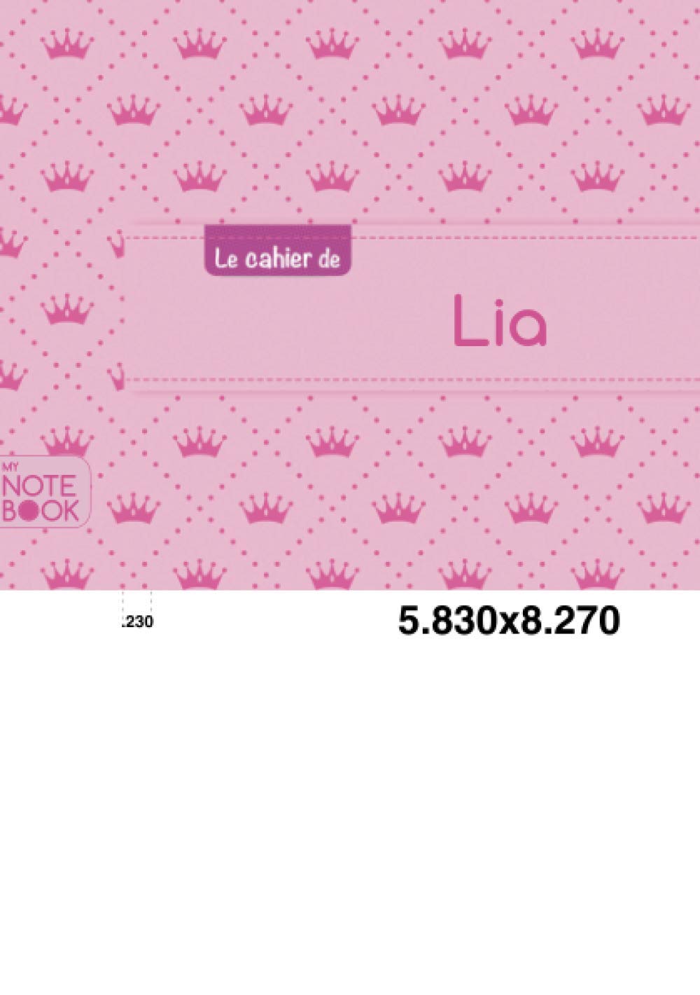 Le cahier de Lia: Le cahier de Lia - Blanc, 96p, A5 - Princesse book
