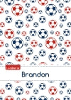 Le cahier de Brandon : Blanc, 96p, A5 : Football Paris Children's books