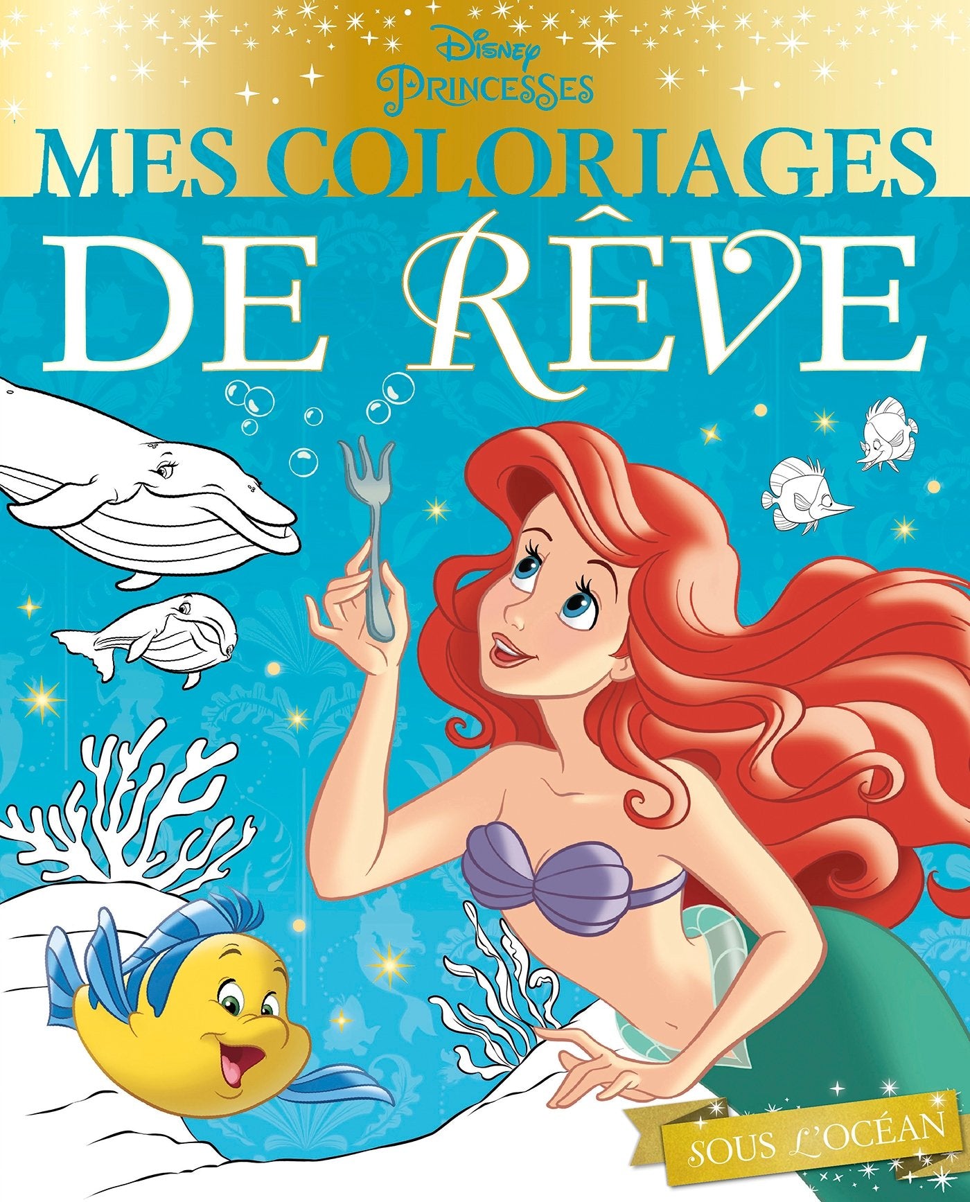 DISNEY PRINCESSES - Mes Coloriages de Rêve - Sous l'océan Tiptoi & Games