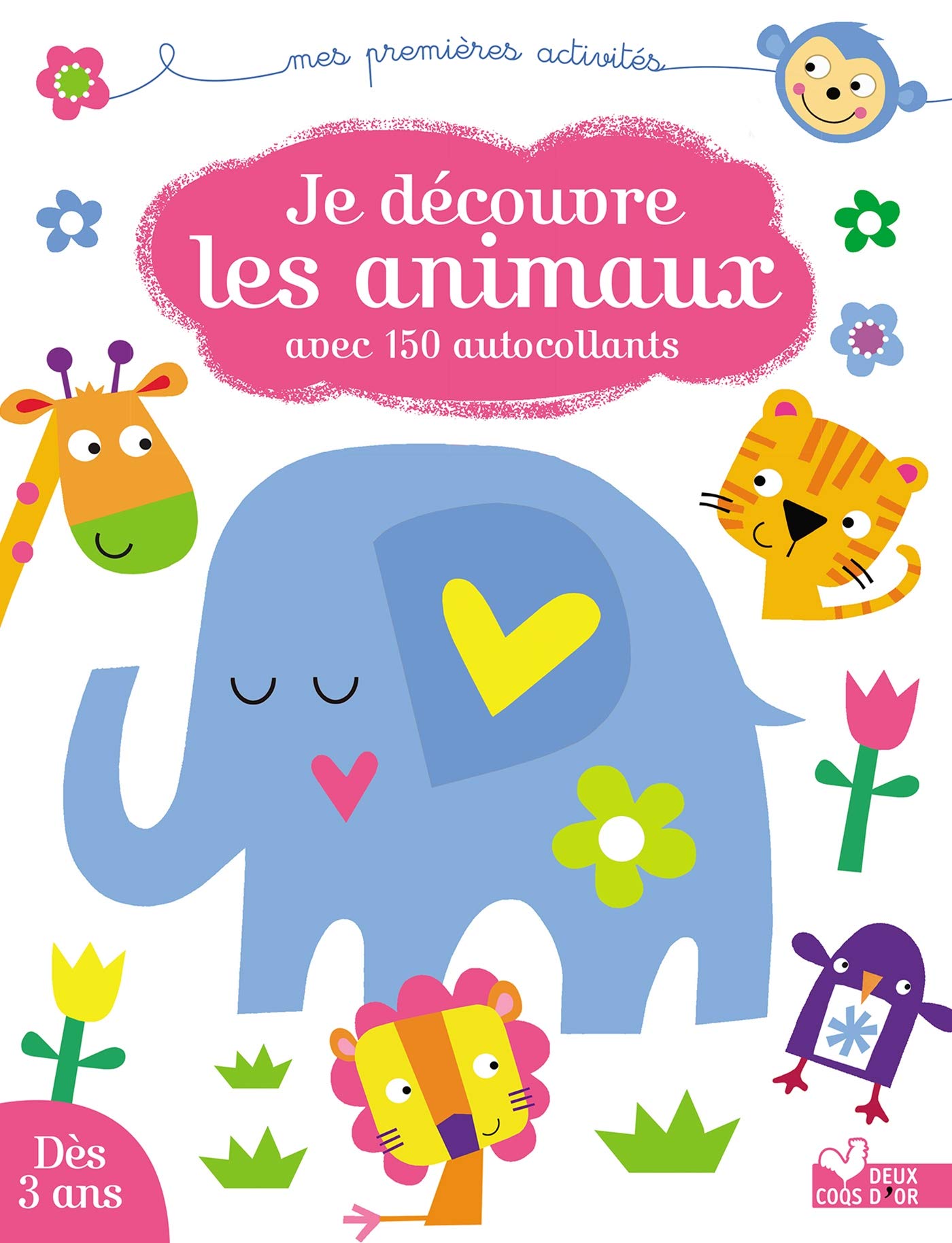Je découvre les animaux - avec 150 autocollants book