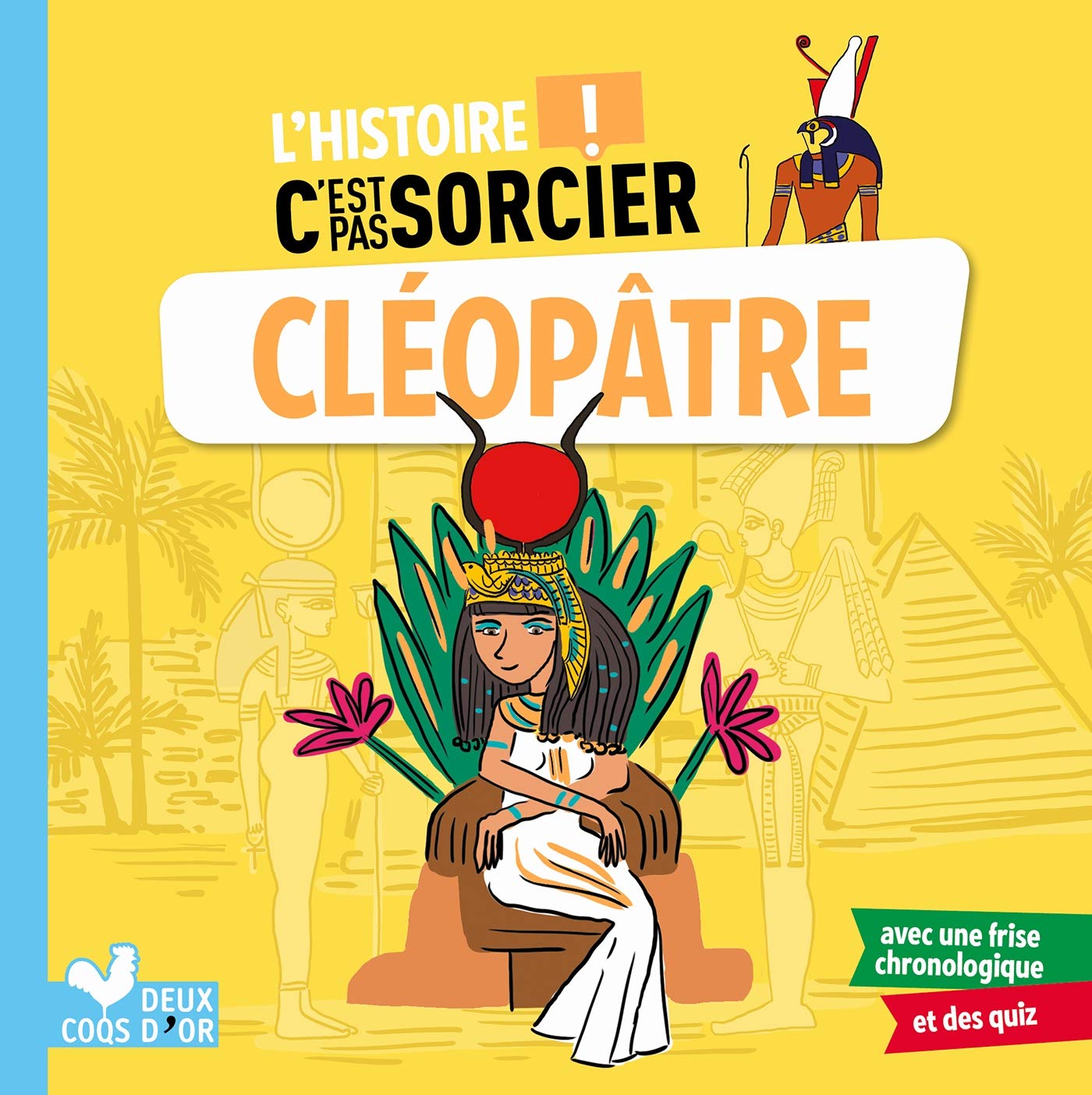 L'histoire C'est pas sorcier - Cléopâtre Non-fiction