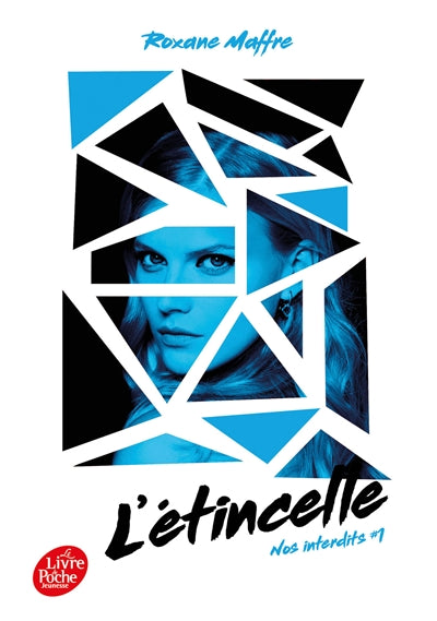 Product Image: Nos interdits. Vol. 1. L'étincelle