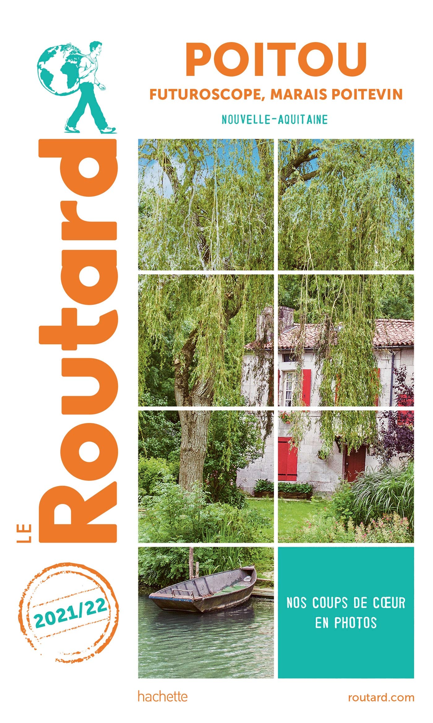 Guide du Routard Poitou 2021/22: Futuroscope, Marais poitevin book