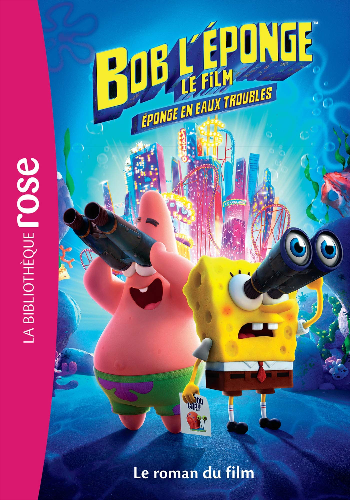 Bob l'éponge - Le roman du film Novels & Short Stories