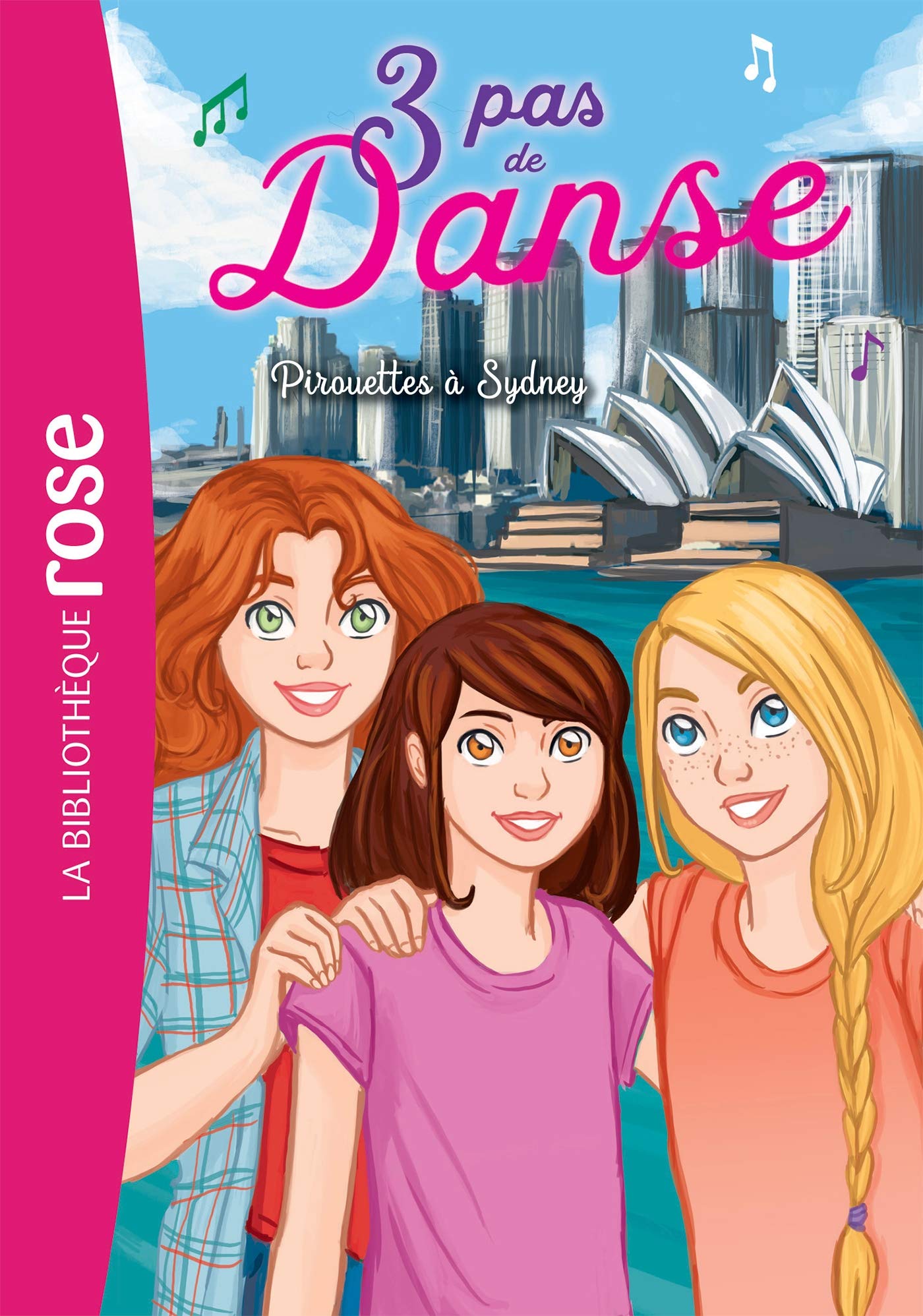 3 pas de danse 05 - Pirouettes à Sydney Novels & Short Stories